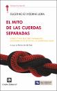 IV_UC_LI_El mito de las cuerdas separadas_2016.pdf.jpg